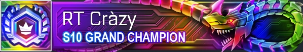 RT Cràzy — S10 Grand Champion banner