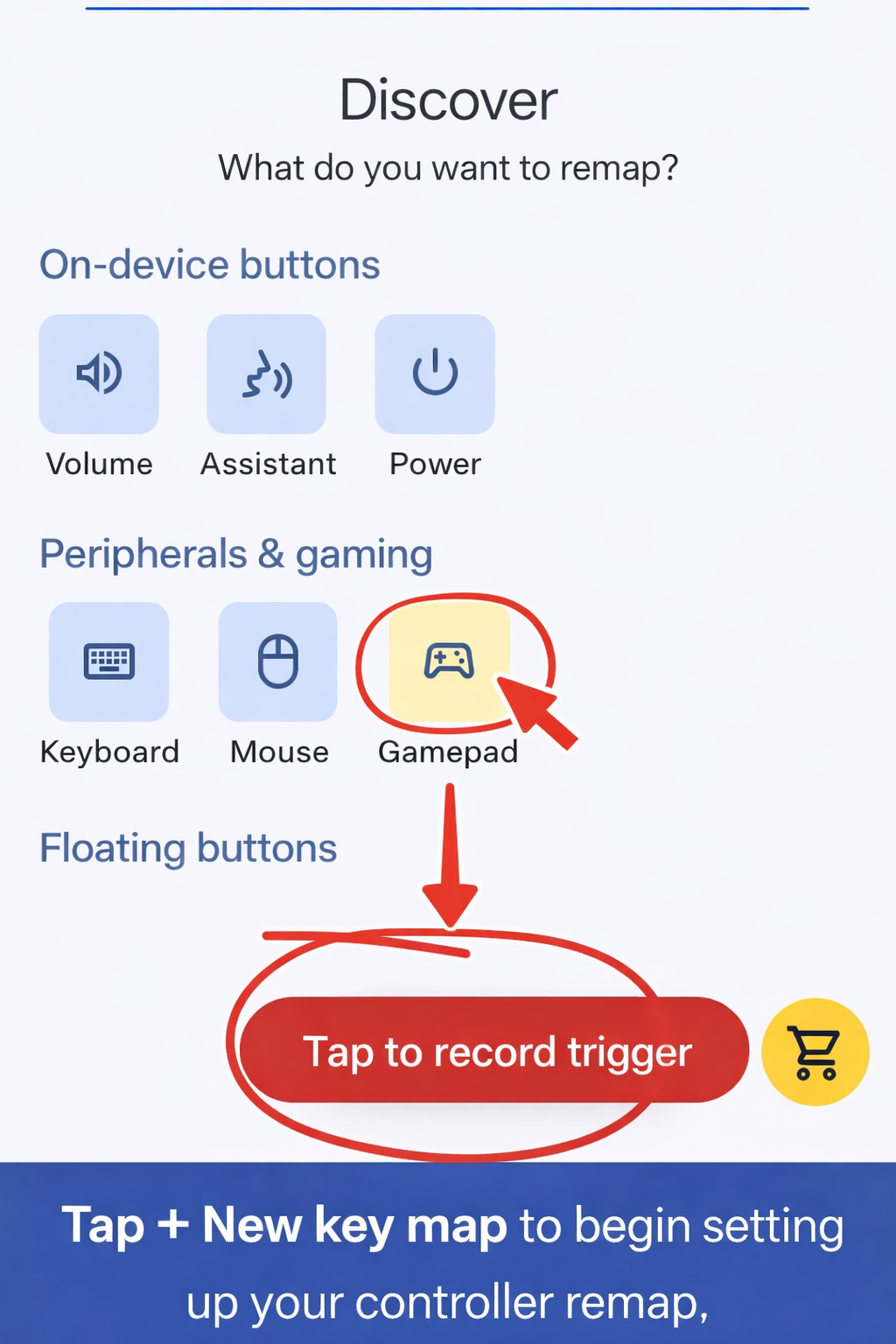 Discover screen with Gamepad and Tap to record trigger